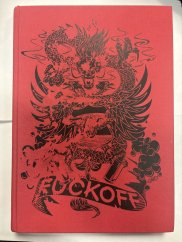 FVCKOFF volume 3