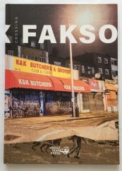 Alex Fakso - Crossing