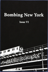 BOMBING NEW YORK ISSUE VI
