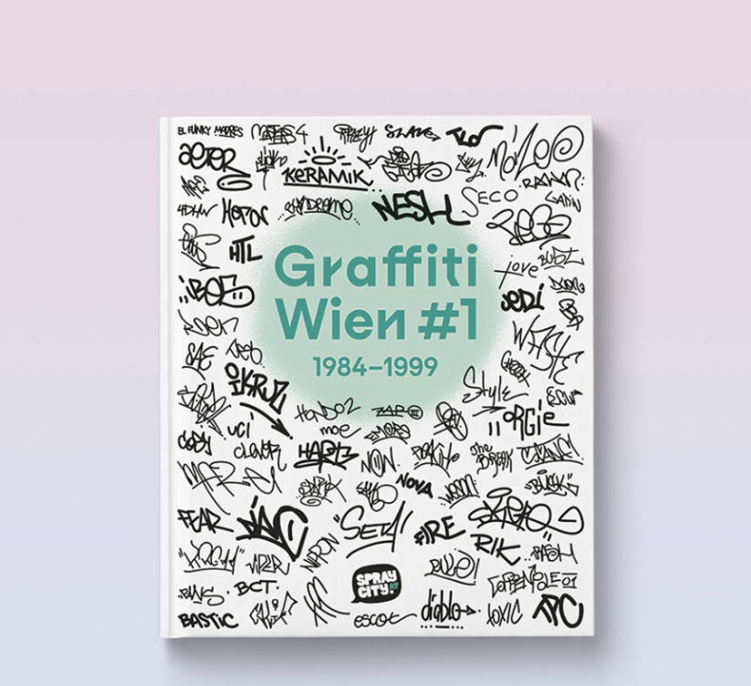 Graffiti Wien #1 (1984–1999)